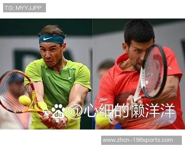 费德勒与纳达尔历史对决战绩分析及其影响力探讨